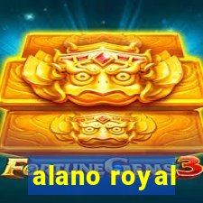 alano royal